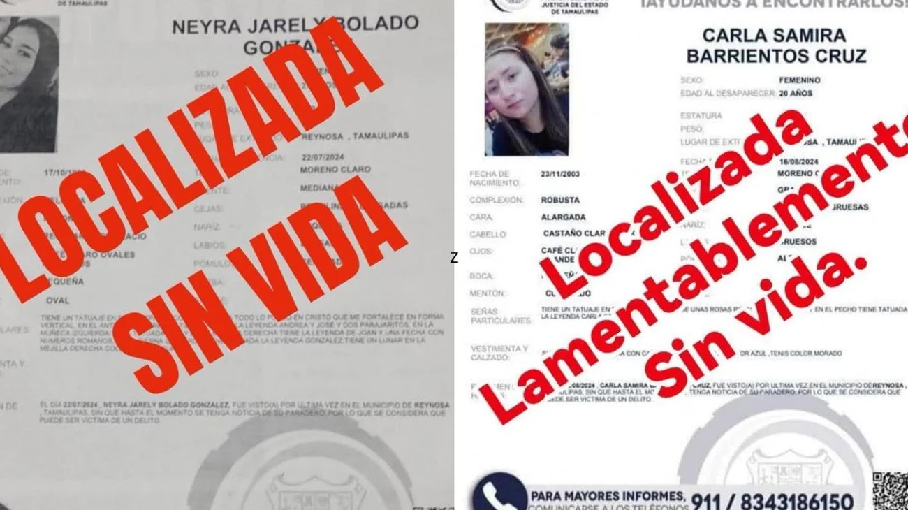 Encuentran sin vida a Neyra Jarely y Carla Samira en Reynosa