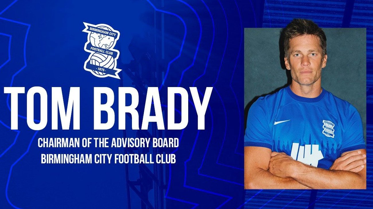 Tom Brady nuevo propietario minoritario del Birmingham City