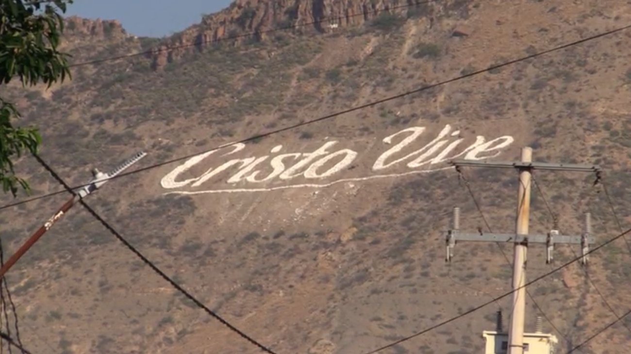 Permanecerá la frase "Cristo Vive" en el Cerro del Pueblo