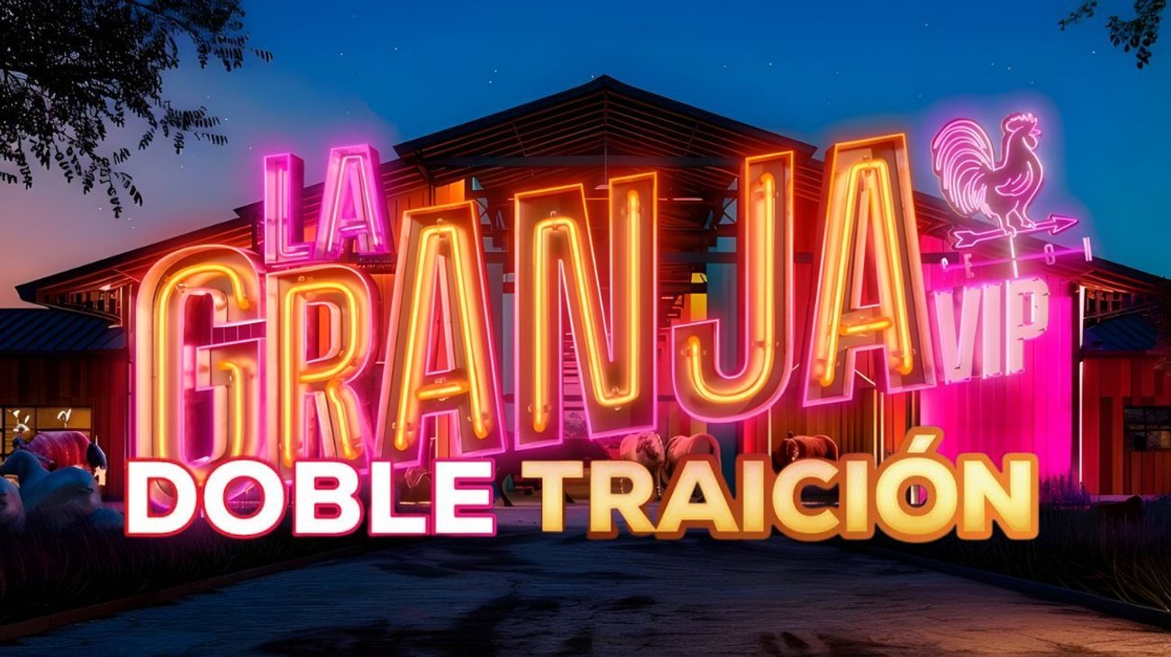 Confirman última Doble Traición en La Granja VIP