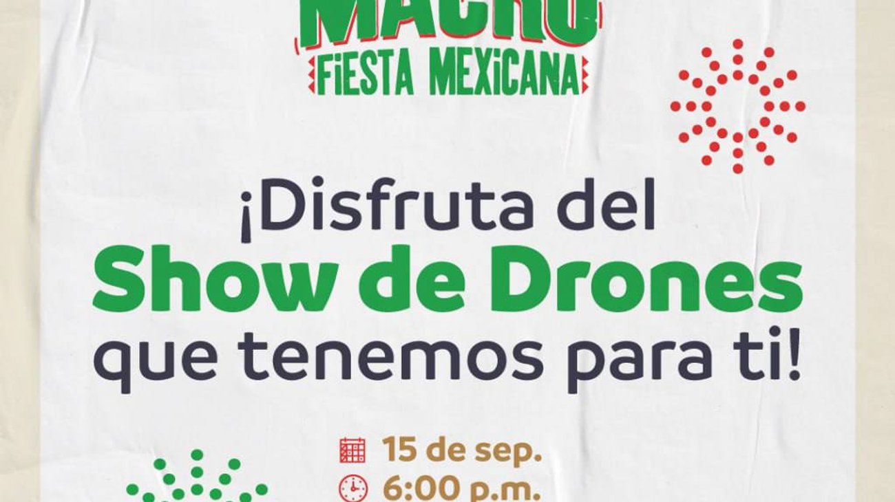 Celebrará Nuevo León 'Grito' con show de drones 