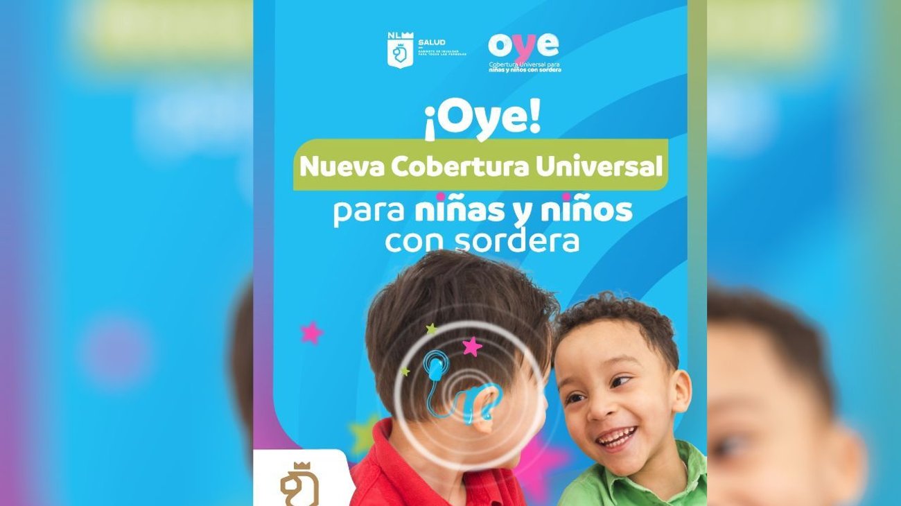 Programa 'OYE' beneficia a niños y niñas con sordera en NL