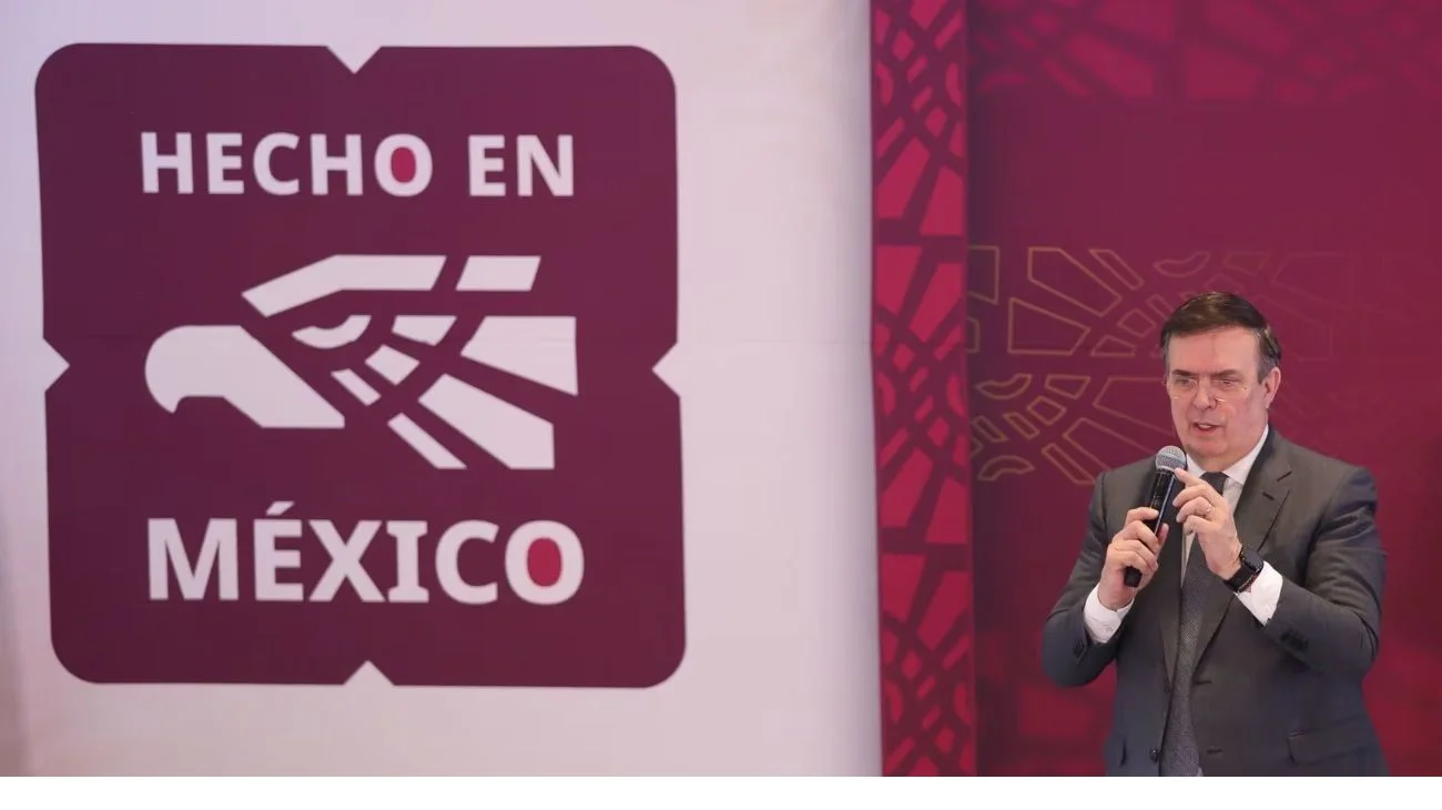 Anuncia Ebrard que campaña 'Hecho en México' arranca en junio