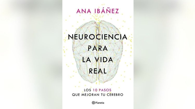 Conoce sobre la neurociencia para la vida real