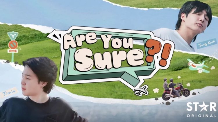 Lanzan tráiler de ‘Are You Sure?! 2’ con Jungkook y Jimin 
