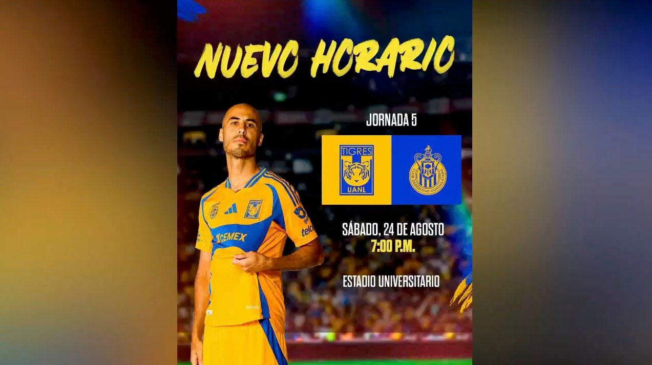 Cambia de horario el partido de Tigres vs Chivas