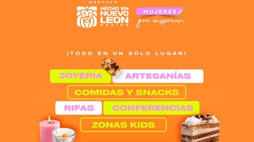 Impulsan a emprendedoras con 'Mercado Hecho en Nuevo León'