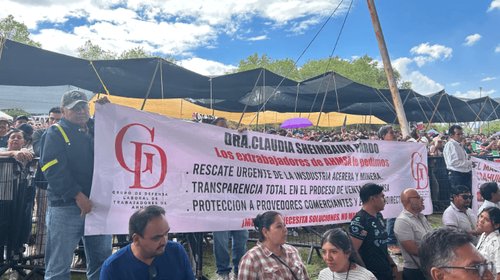 Exobreros de AHMSA presionan a Sheinbaum para pago de adeudos
