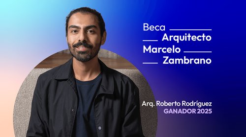 Beca_Arq_Zambrano_3e6c1f2503