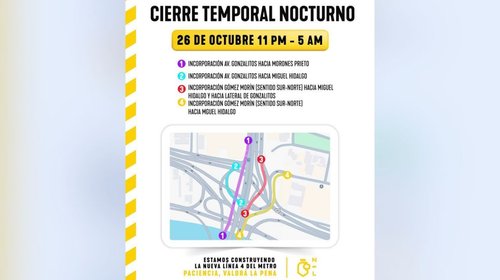 Aplican cierres nocturnos por la Línea 4 de Metro