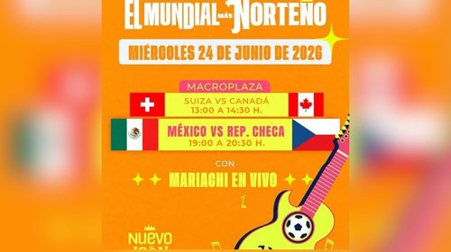 Invitan a ver a partido de México vs. Chequia en la Macroplaza