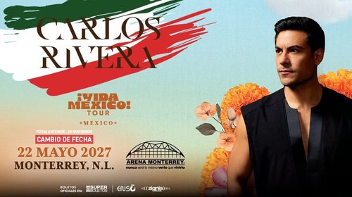 Reprograman concierto de Carlos Rivera en Monterrey para 2027